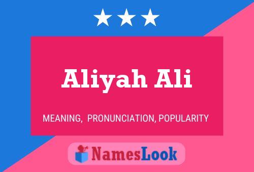 Affiche de nom Aliyah Ali