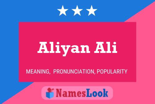 Affiche de nom Aliyan Ali