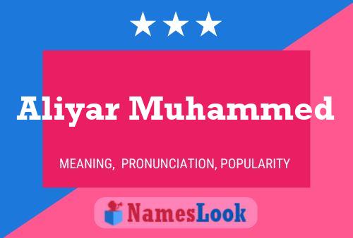 Affiche de nom Aliyar Muhammed