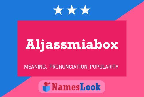 Affiche de nom Aljassmiabox