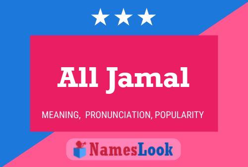 Affiche de nom All Jamal