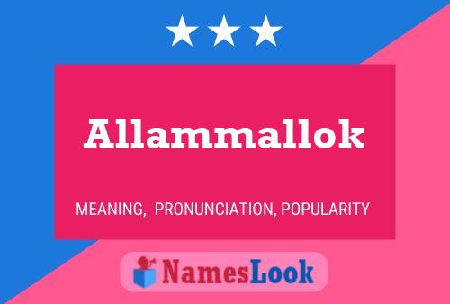 Affiche de nom Allammallok