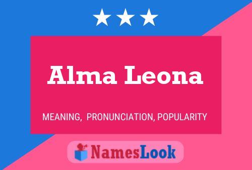 Affiche de nom Alma Leona