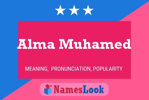 Affiche de nom Alma Muhamed