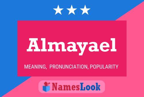 Affiche de nom Almayael