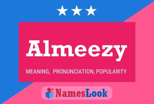 Affiche de nom Almeezy