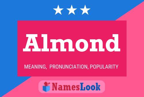 Affiche de nom Almond