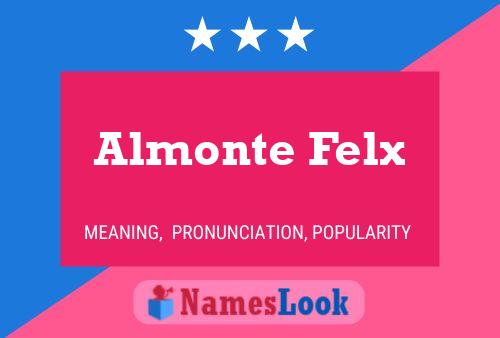 Affiche de nom Almonte Felx