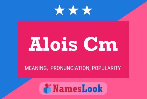 Affiche de nom Alois Cm