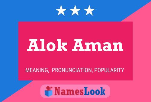 Affiche de nom Alok Aman