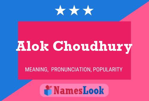 Affiche de nom Alok Choudhury