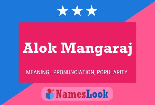 Affiche de nom Alok Mangaraj