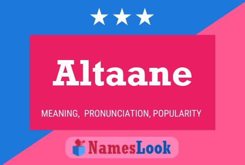 Affiche de nom Altaane