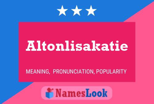 Affiche de nom Altonlisakatie