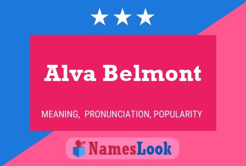 Affiche de nom Alva Belmont