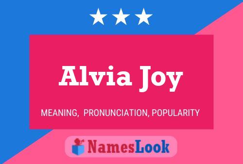 Affiche de nom Alvia Joy