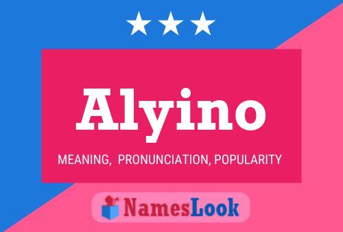 Affiche de nom Alyino