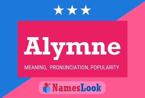 Affiche de nom Alymne