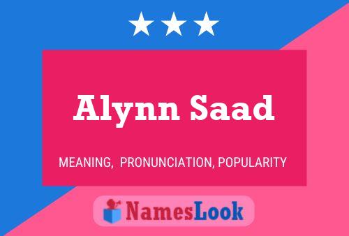 Affiche de nom Alynn Saad