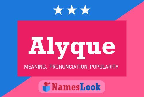 Affiche de nom Alyque