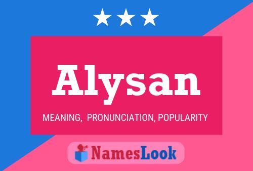 Affiche de nom Alysan