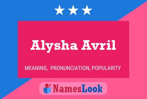 Affiche de nom Alysha Avril