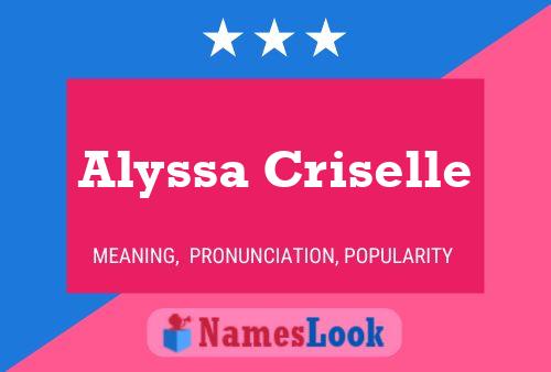 Affiche de nom Alyssa Criselle