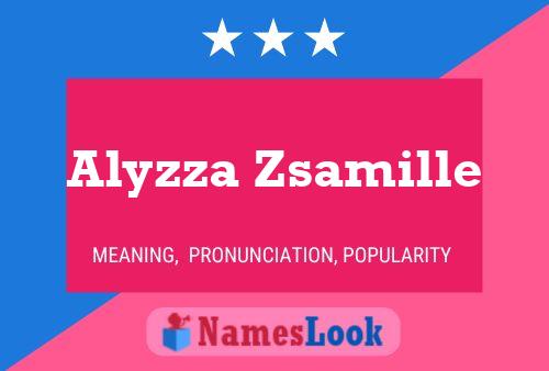 Affiche de nom Alyzza Zsamille