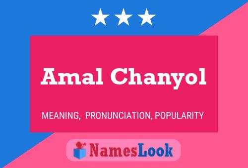 Affiche de nom Amal Chanyol