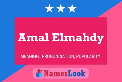 Affiche de nom Amal Elmahdy