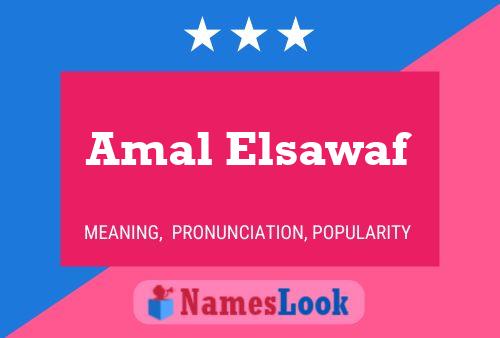 Affiche de nom Amal Elsawaf