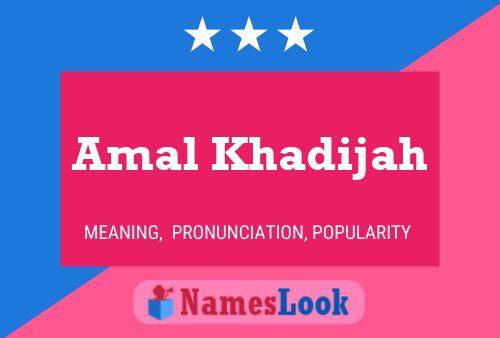 Affiche de nom Amal Khadijah