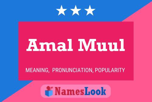 Affiche de nom Amal Muul