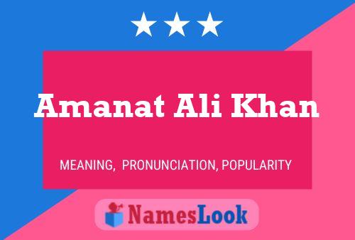 Affiche de nom Amanat Ali Khan