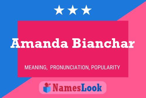 Affiche de nom Amanda Bianchar