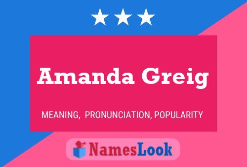 Affiche de nom Amanda Greig