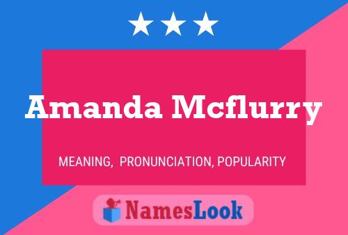 Affiche de nom Amanda Mcflurry