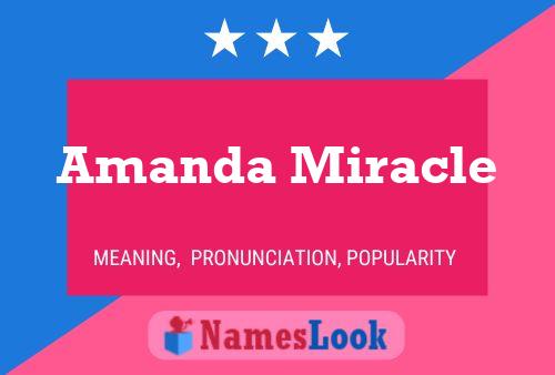 Affiche de nom Amanda Miracle