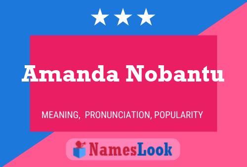 Affiche de nom Amanda Nobantu