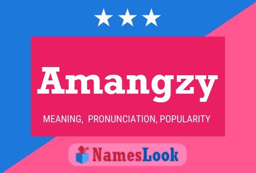 Affiche de nom Amangzy