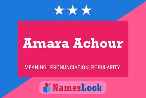 Affiche de nom Amara Achour