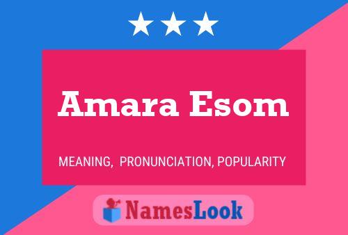 Affiche de nom Amara Esom