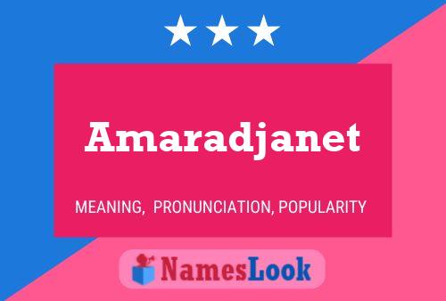 Affiche de nom Amaradjanet