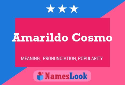 Affiche de nom Amarildo Cosmo