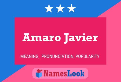 Affiche de nom Amaro Javier