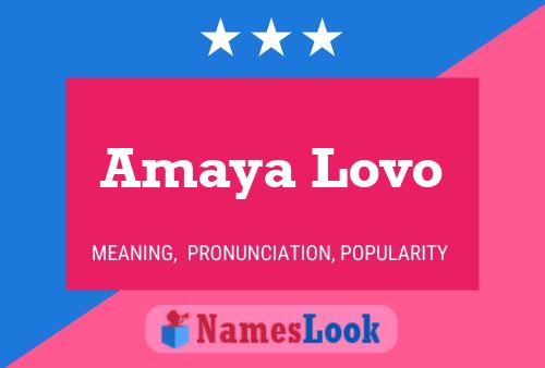 Affiche de nom Amaya Lovo