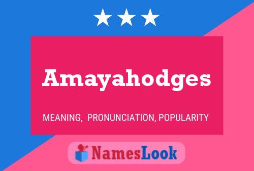 Affiche de nom Amayahodges