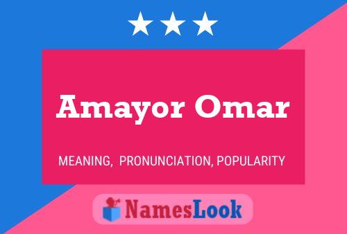 Affiche de nom Amayor Omar