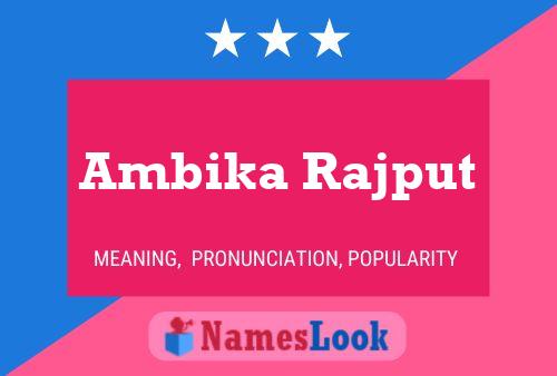 Affiche de nom Ambika Rajput