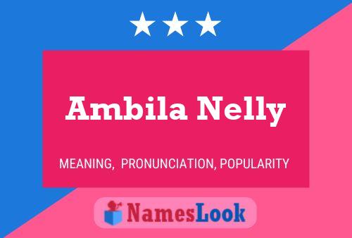 Affiche de nom Ambila Nelly